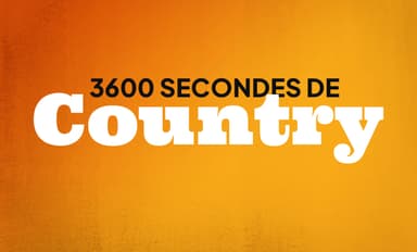 3600 SECONDES DE COUNTRY